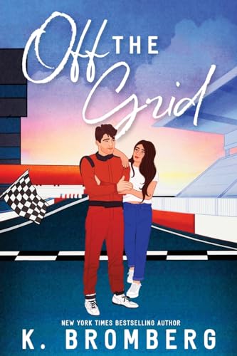 Off The Grid (Full Throttle Series, Band 1)